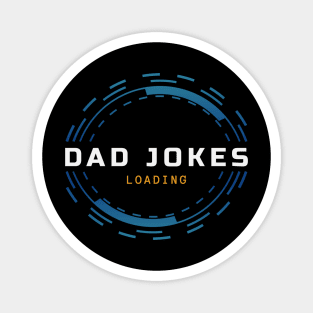 Dad Jokes Loading Magnet
